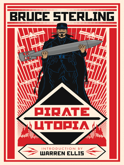 Title details for Pirate Utopia by Bruce Sterling - Available